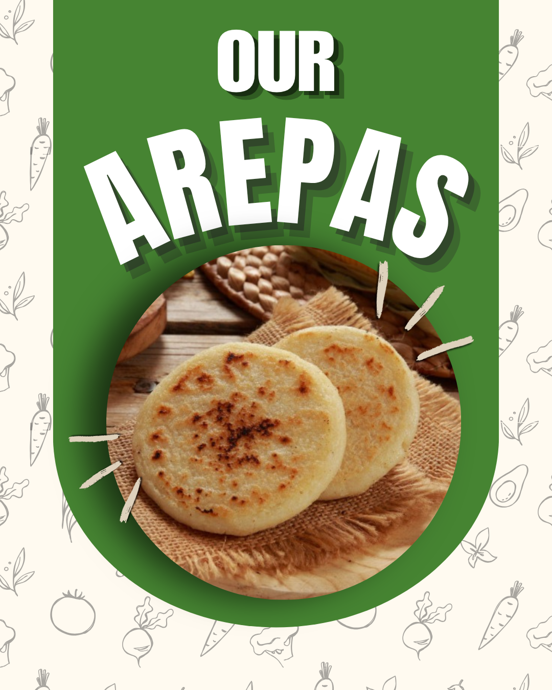OUR AREPAS